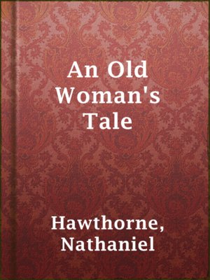 cover image of An Old Woman's Tale
